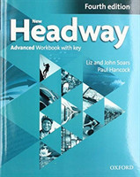 New Headway Advanced 4th Edition Workbook with Key (2019 Edition)
