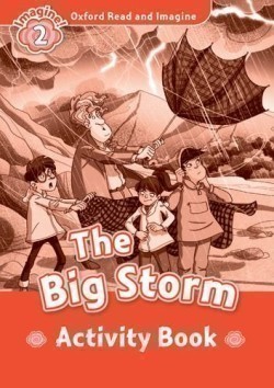 Oxford Read and Imagine 2 Big Storm Activity Book
