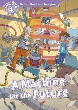 Oxford Read and Imagine 4 Machine for the Future We have recently checked all of our Graded Readers against the latest CEFR standards to give each book an accurate language level description for learners. After this process, this title's level has changed to better reflect the language level in the book. The printed cover of this title may not yet show this level change