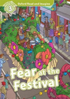 Oxford Read and Imagine 3 Fear at the Festival