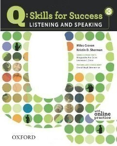 Q: Skills for Success Listening and Speaking 3 Student's Book