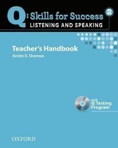 Q: Skills for Success Listening and Speaking 2 Teacher's Book