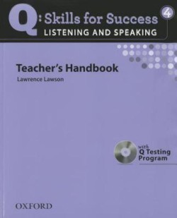Q: Skills for Success Listening and Speaking 4 Teacher's Book