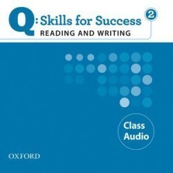 Q: Skills for Success Reading and Writing 2 CDs