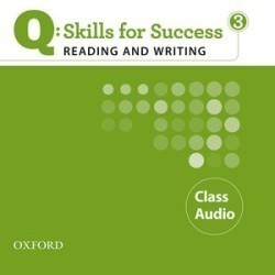 Q: Skills for Success Reading and Writing 3 CDs