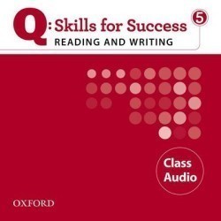 Q: Skills for Success Reading and Writing 5 CDs