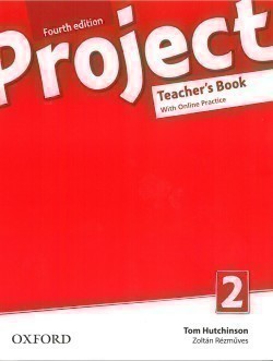 Project, 4th Edition 2 Teacher's Book + Online (2019 Edition)