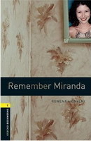 Oxford Bookworms Library 1 Remember Miranda