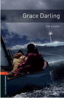 Oxford Bookworms Library 2 Grace Darling + CD