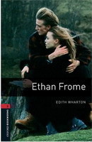 Oxford Bookworms Library 3 Ethan Frome