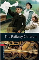 Oxford Bookworms Library 3 Railway Children