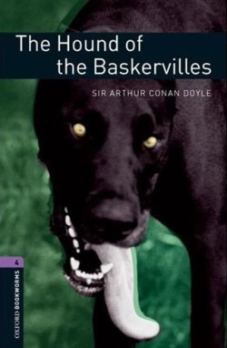 Oxford Bookworms Library 4 Hound of Baskervilles