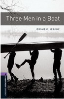 Oxford Bookworms Library 4 Three Men in Boat