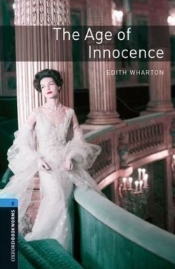 Oxford Bookworms Library 5 Age of Innocence