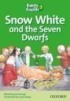 Family and Friends Readers 3 Snow White and the Seven Dwarfs
