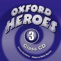 Oxford Heroes 3 Class CDs /3/