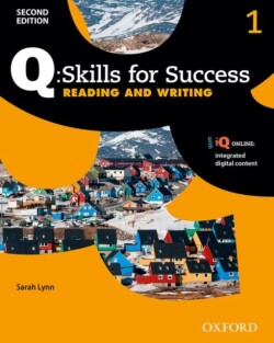 Q: Skills for Success, 2nd Edition 1 Reading and Writing Student Book + IQ Online