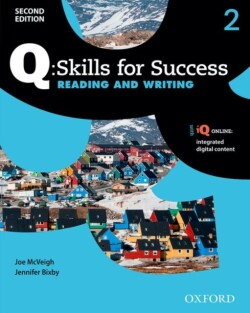 Q: Skills for Success, 2nd Edition 2 Reading and Writing Student Book + IQ Online