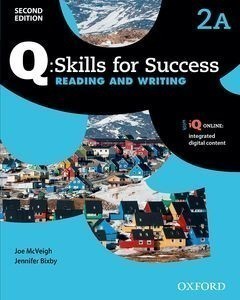 Q: Skills for Success, 2nd Edition 2 Reading and Writing Student Book A