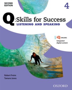 Q: Skills for Success, 2nd Edition 4 Listening and Speaking Student Book + IQ Online