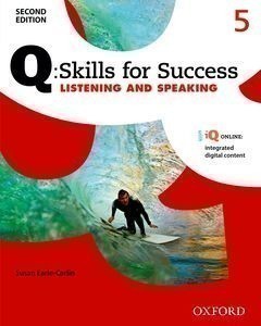 Q: Skills for Success, 2nd Edition 5 Listening and Speaking Student Book + IQ Online