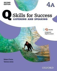 Q: Skills for Success, 2nd Edition 4 Listening and Speaking Student Book A