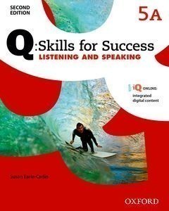 Q: Skills for Success, 2nd Edition 5 Listening and Speaking Student Book A