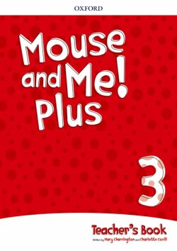 Mouse and Me! Plus 3 Teacher's Book Pack