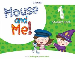 Mouse And Me! 1 Student's Book Pack