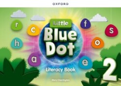 Little Blue Dot: Level 2: Literacy Book Print Literacy Book