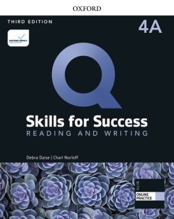 Q: Skills for Success, 3rd Edition 4 Reading and Writing
Student Book A