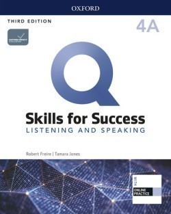 Q: Skills for Success, 3rd Edition 4 Listening and Speaking
Student Book A with IQ Online