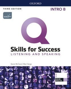 Q: Skills for Success, 3rd Edition Introduction Listening and Speaking
Student Book B with IQ Online