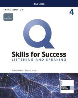 Q: Skills for Success, 3rd Edition 4 Listening and Speaking
Student Book with IQ Online