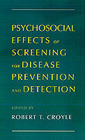 Psychosocial Effects of Screening for Disease Prevention and Detection