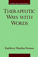 Therapeutic Ways with Words