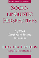 Sociolinguistic Perspectives Papers on Language in Society, 1959-1994
