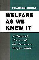 Welfare As We Know It