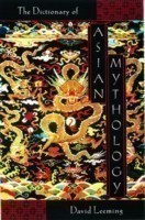 Dictionary of Asian Mythology