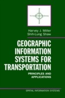 Geographic Information Systems for Transportation