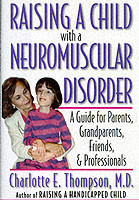 Raising a Child with a Neuromuscular Disorder