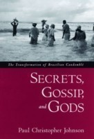 Secrets, Gossip, and Gods