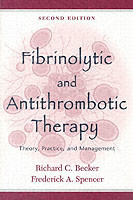 Fibrinolytic and Antithrombotic Therapy