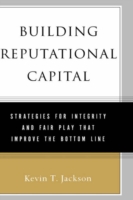 Building Reputational Capital