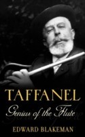 Taffanel: Genius of the Flute