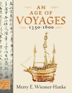 Age of Voyages, 1350-1600