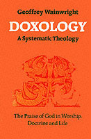 Doxology: A Systematic Theology