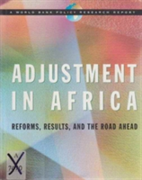 ADJUSTMENT IN AFRICA REFORMS RESULTS & THE ROAD AH