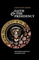 Faith and the Presidency