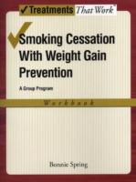 Smoking Cessation with Weight Gain Prevention: Workbook